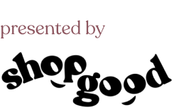 presented by shopgood