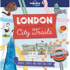 Lonely Planet Kids London City Trails