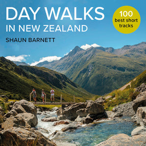 Day Walks In New Zealand, by Shaun Barnett